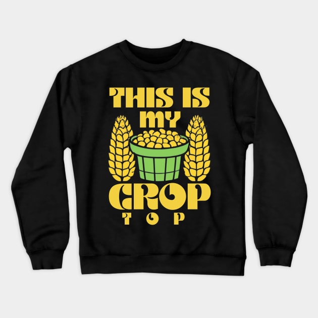 This Is My Crop Top Funny Farming Retro Crewneck Sweatshirt by click2print